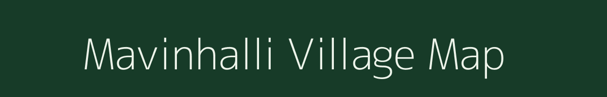 Mavinhalli village map in Karnataka