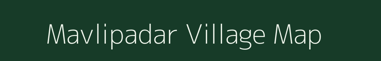 Mavlipadar village map in Chhattisgarh