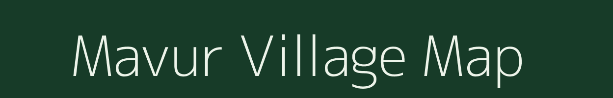 Mavur village map in Tamil Nadu