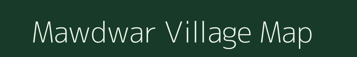 Mawdwar village map in Meghalaya