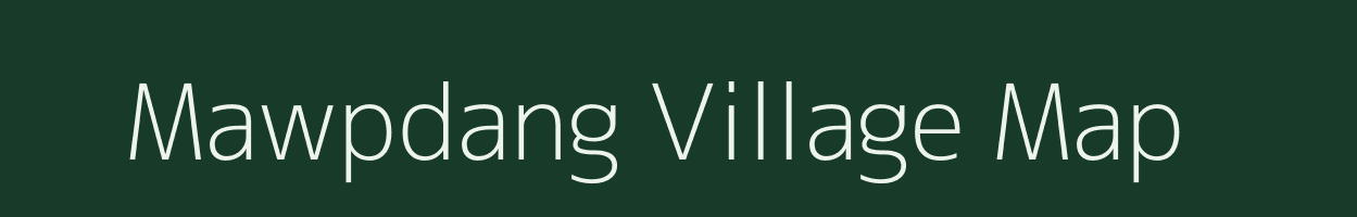 Mawpdang village map in Meghalaya