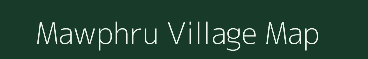 Mawphru village map in Meghalaya