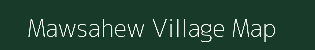 Mawsahew village map in Meghalaya