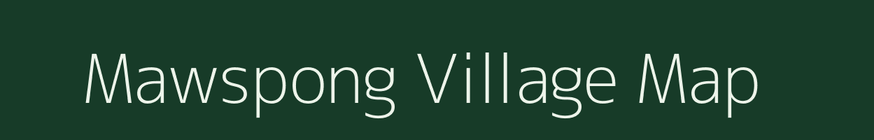 Mawspong village map in Meghalaya