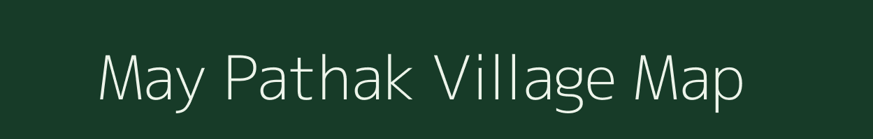 May Pathak village map in Uttar Pradesh