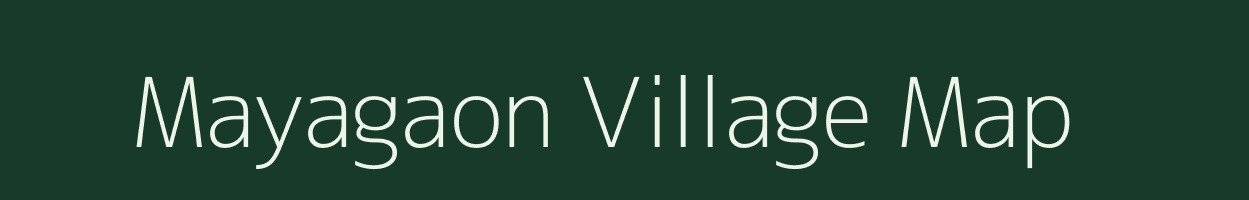 Mayagaon village map in Maharashtra