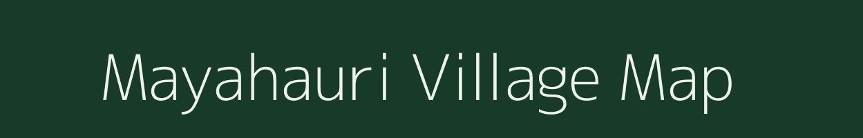 Mayahauri village map in West Bengal