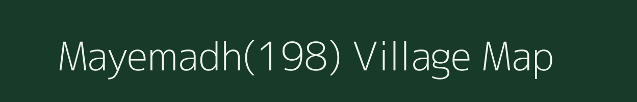 Mayemadh(198) village map in Haryana