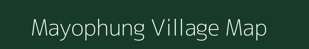Mayophung village map in Manipur