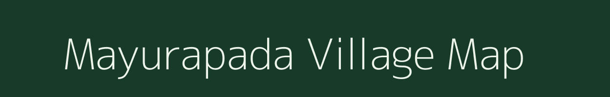 Mayurapada village map in Odisha