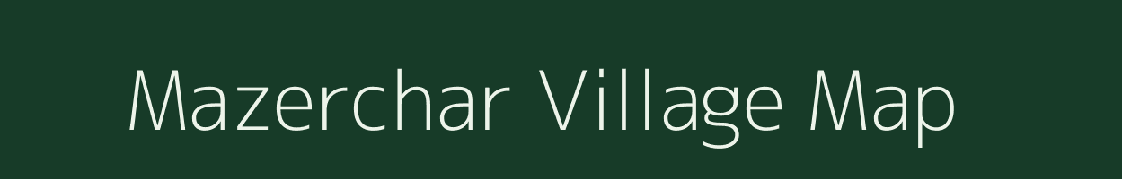 Mazerchar village map in Assam