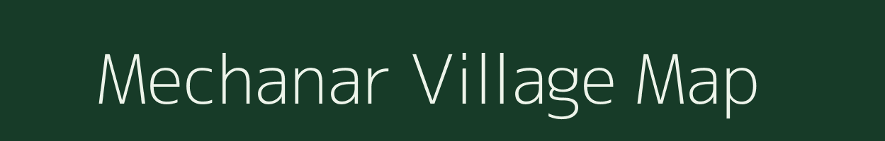 Mechanar village map in Chhattisgarh