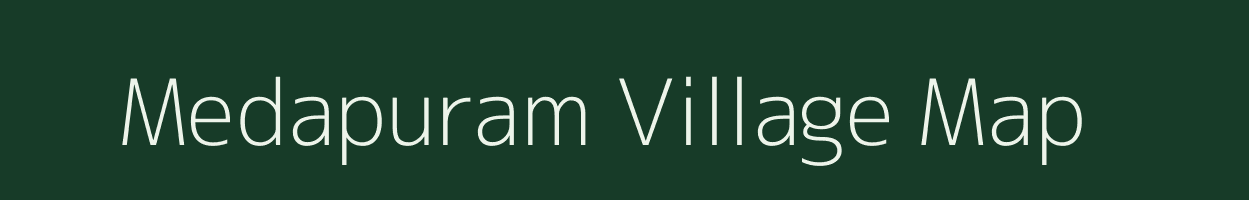 Medapuram village map in Andhra Pradesh