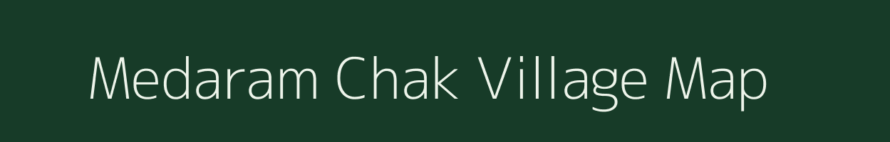 Medaram Chak village map in Maharashtra