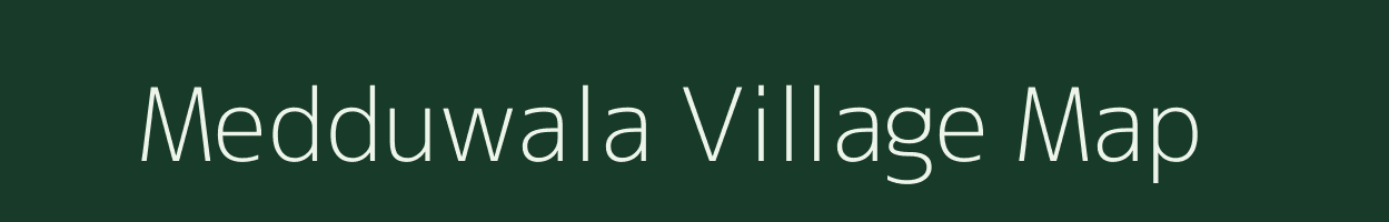 Medduwala village map in Uttar Pradesh