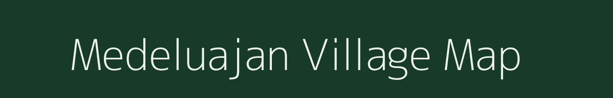 Medeluajan village map in Assam