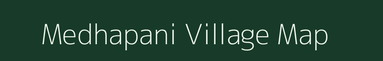 Medhapani village map in Madhya Pradesh