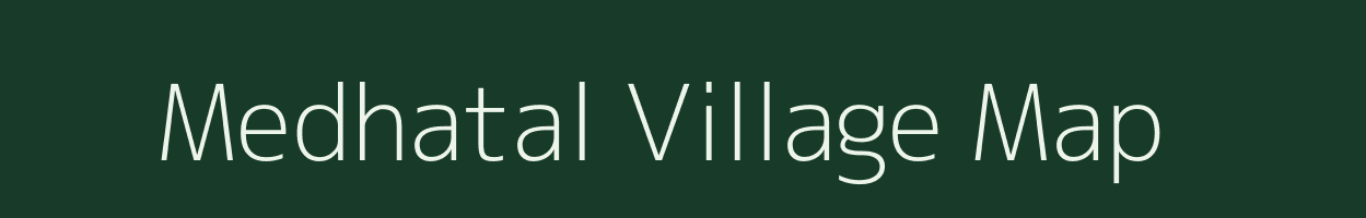 Medhatal village map in Madhya Pradesh