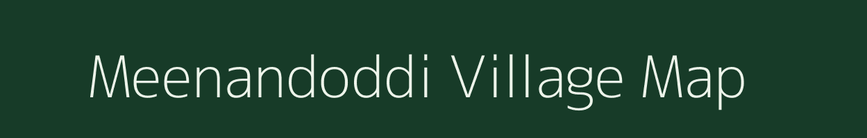 Meenandoddi village map in Tamil Nadu