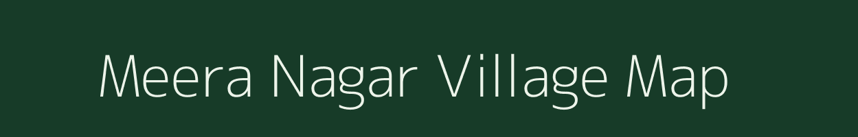 Meera Nagar village map in Rajasthan