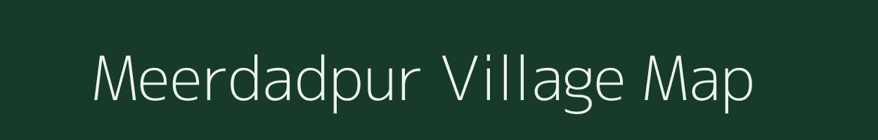 Meerdadpur village map in Uttar Pradesh