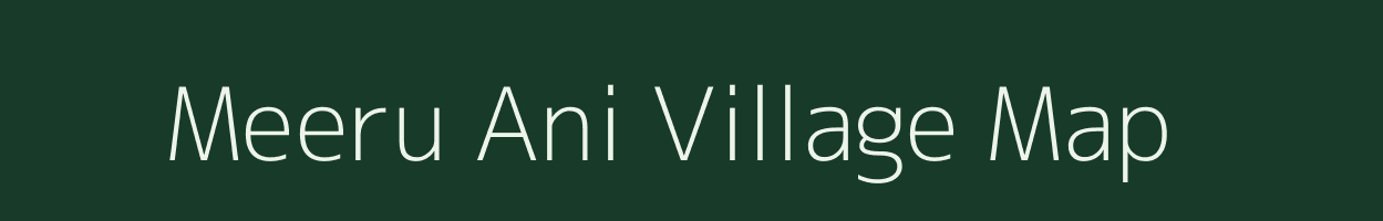 Meeru Ani village map in Rajasthan