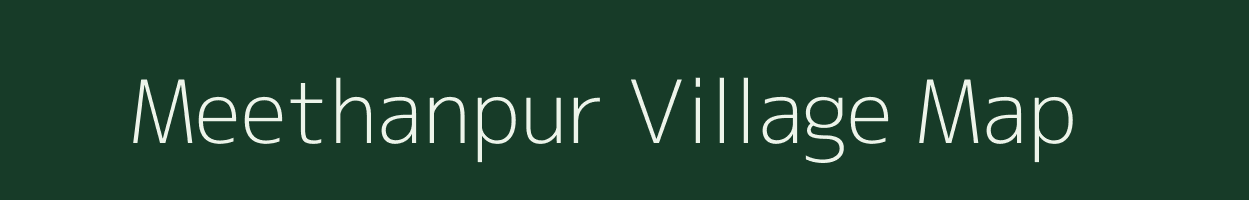 Meethanpur village map in Uttar Pradesh