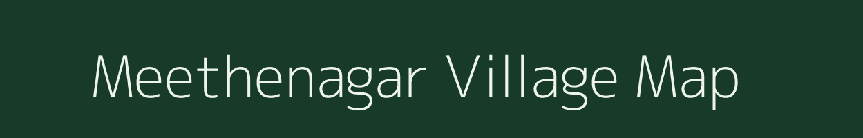 Meethenagar village map in Uttar Pradesh