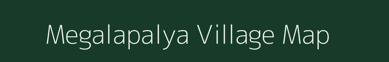 Megalapalya village map in Karnataka