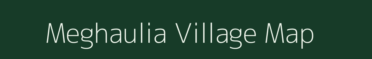 Meghaulia village map in Bihar