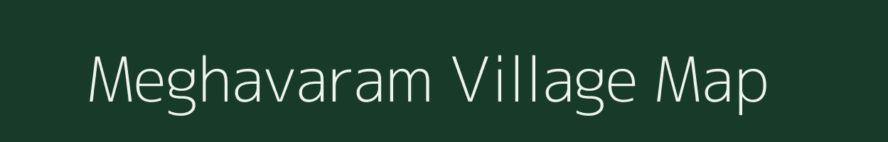 Meghavaram village map in Andhra Pradesh