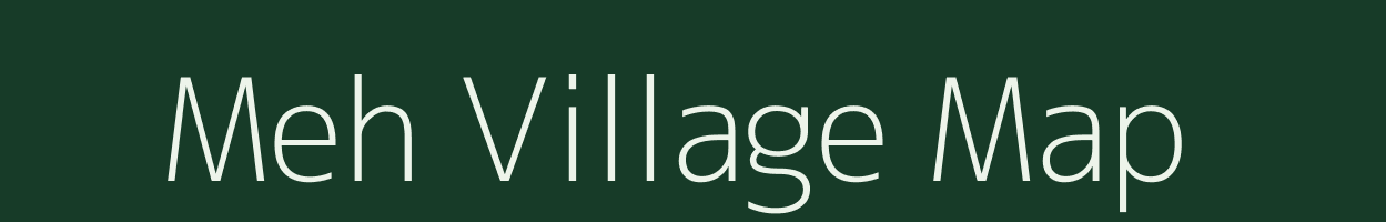 Meh village map in Gujarat