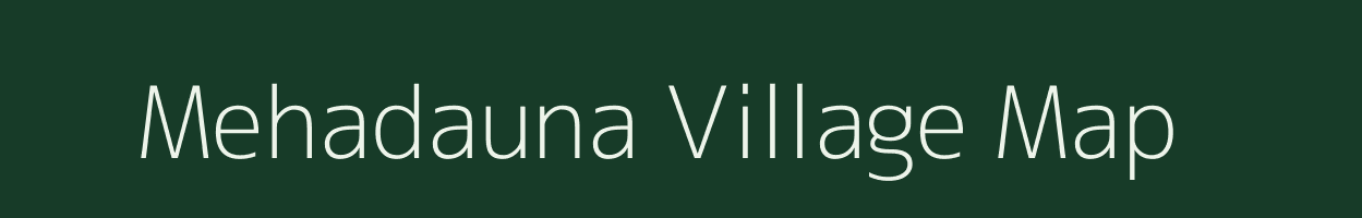 Mehadauna village map in Uttar Pradesh