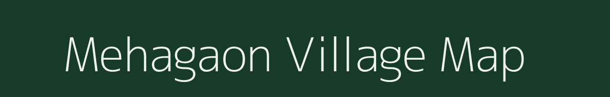 Mehagaon village map in Maharashtra