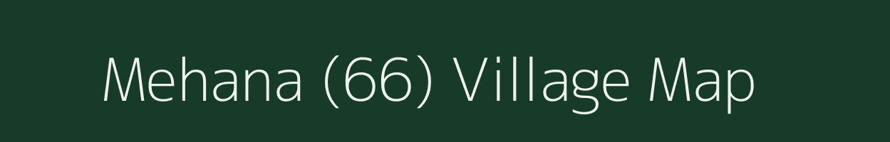 Mehana (66) village map in Himachal Pradesh