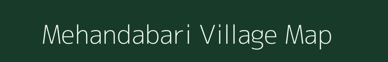 Mehandabari village map in West Bengal