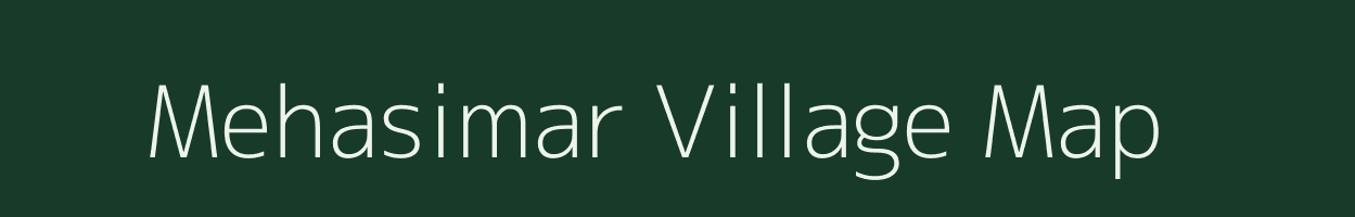 Mehasimar village map in Bihar