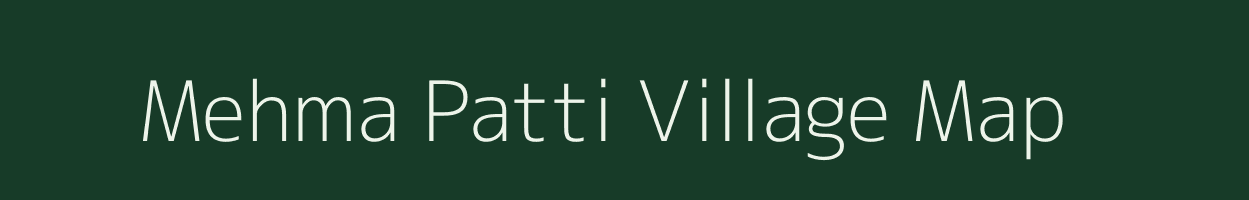 Mehma Patti village map in Uttar Pradesh