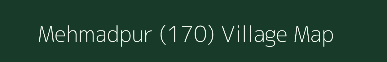 Mehmadpur (170) village map in Punjab