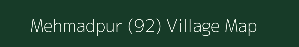 Mehmadpur (92) village map in Punjab