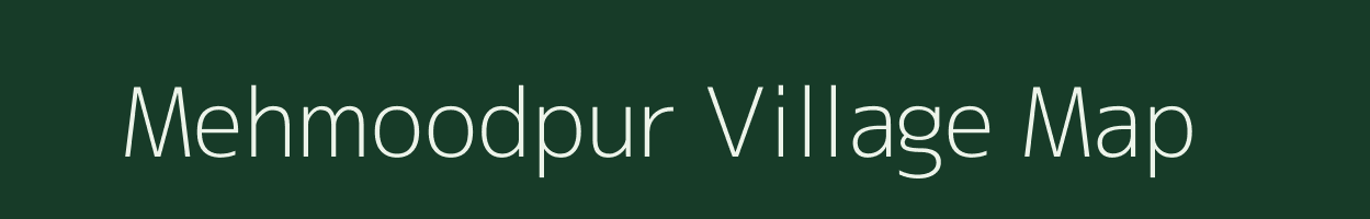 Mehmoodpur village map in Uttar Pradesh