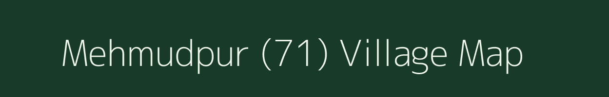 Mehmudpur (71) village map in Haryana