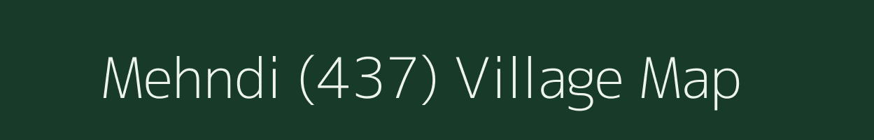 Mehndi (437) village map in Himachal Pradesh