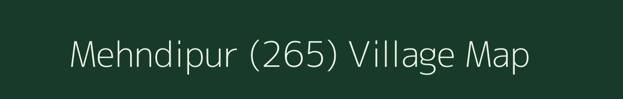 Mehndipur (265) village map in Punjab