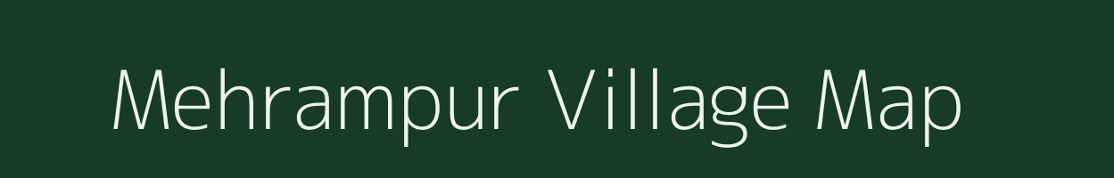 Mehrampur village map in Rajasthan