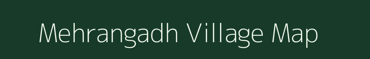 Mehrangadh village map in Rajasthan