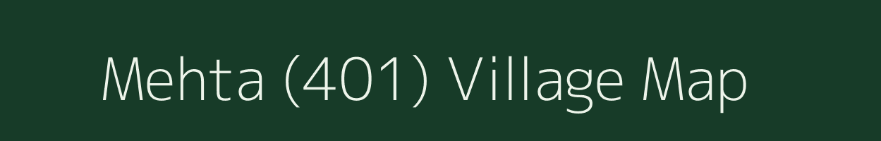 Mehta (401) village map in Himachal Pradesh