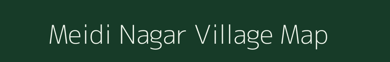 Meidi Nagar village map in West Bengal
