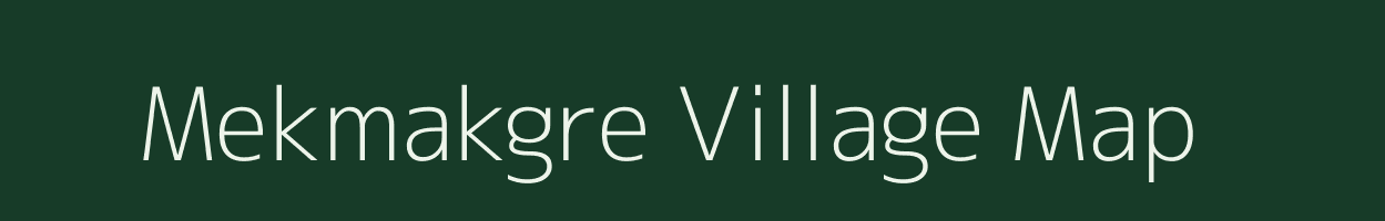 Mekmakgre village map in Meghalaya