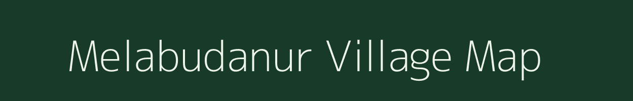 Melabudanur village map in Tamil Nadu